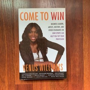 Come To Win by Venus Williams